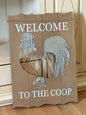 Welcome To The Coop