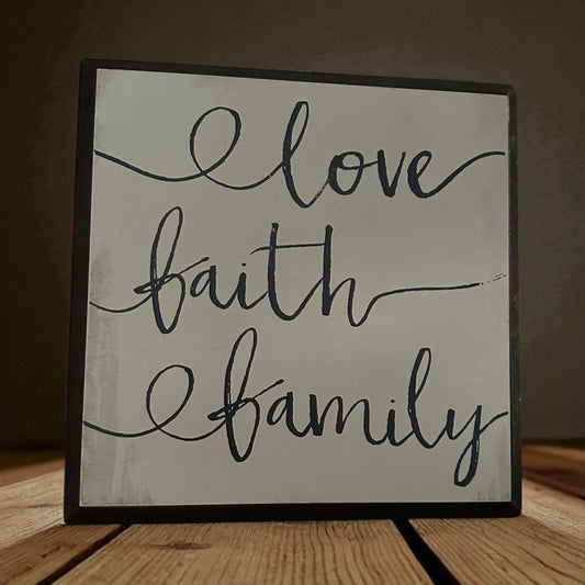 Love Faith Family